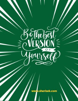 Be the Best Version of Yourself Notebook