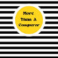 More Than a Conqueror Notebook